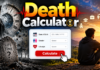 Death Calculator: Meaning, Working Process, Features, and Benefits
