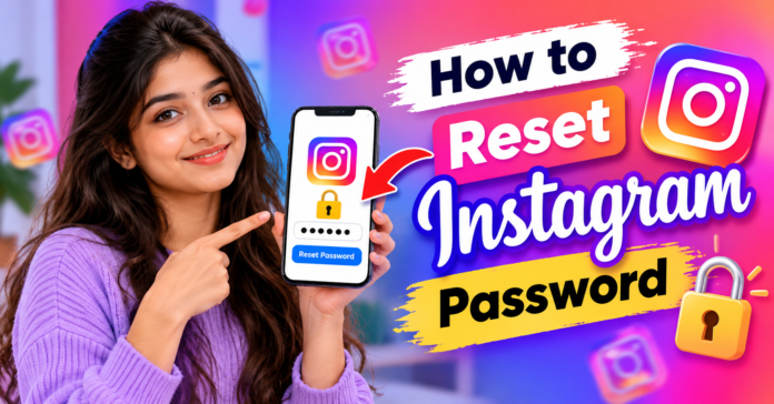How to Reset Instagram Password