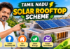 Tamil Nadu Solar Rooftop Scheme Complete Details