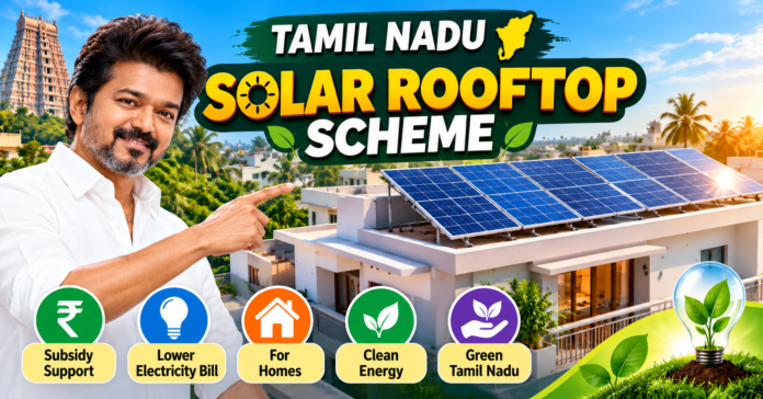 Tamil Nadu Solar Rooftop Scheme